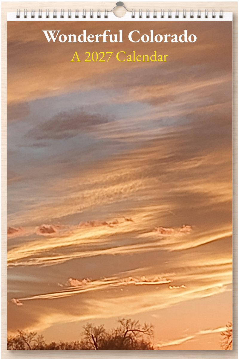 Wonderful Colorado: A 2027 Calendar