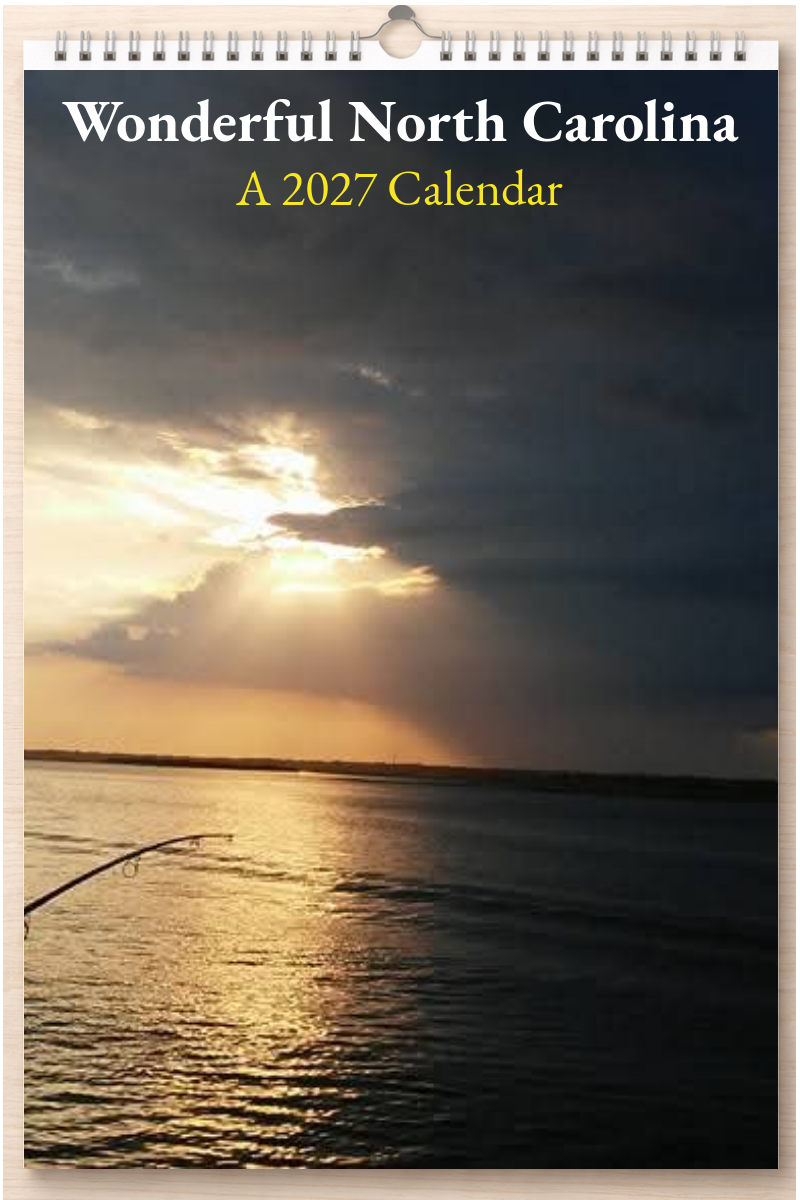 Wonderful North Carolina: A 2027 Calendar