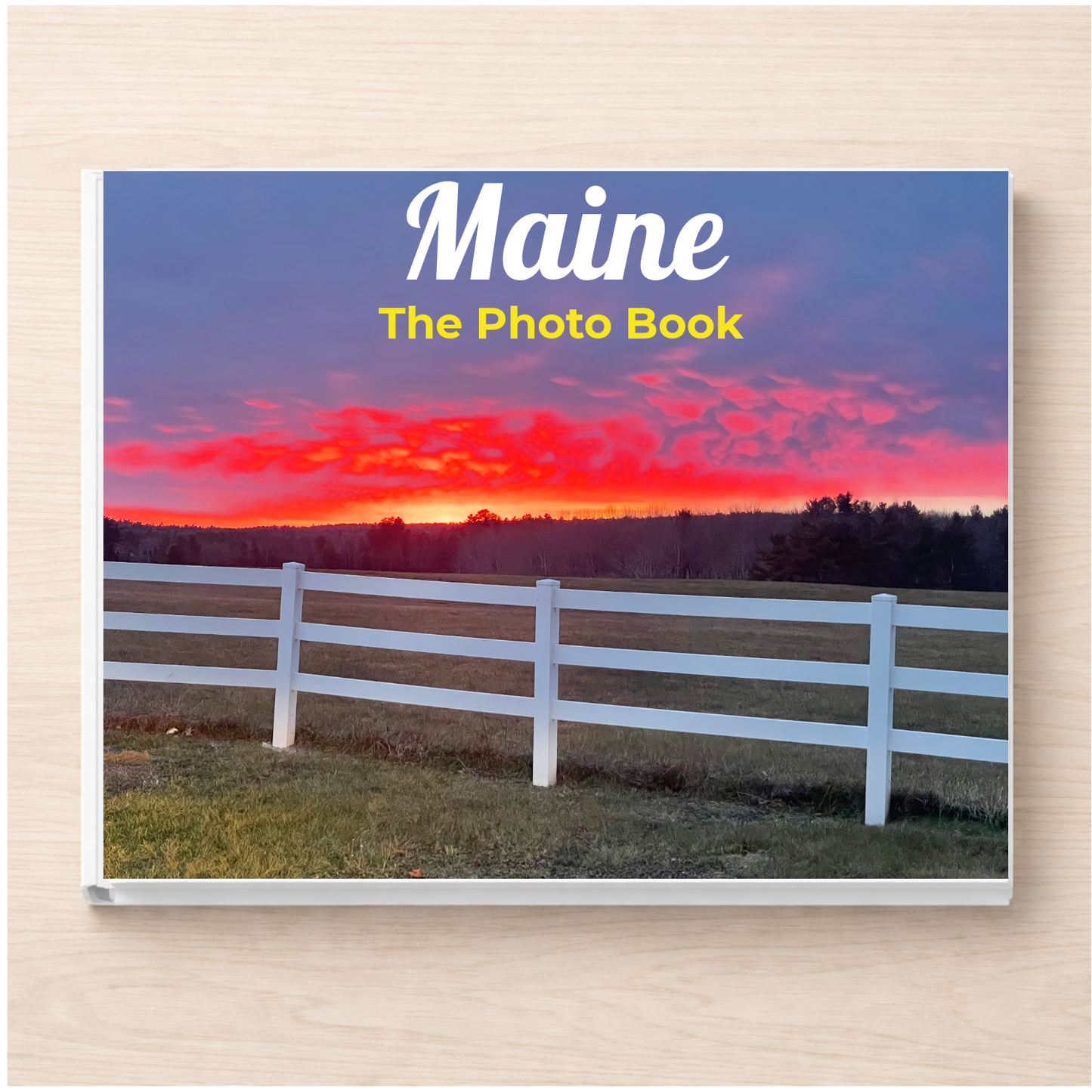 Maine: The Photo Book