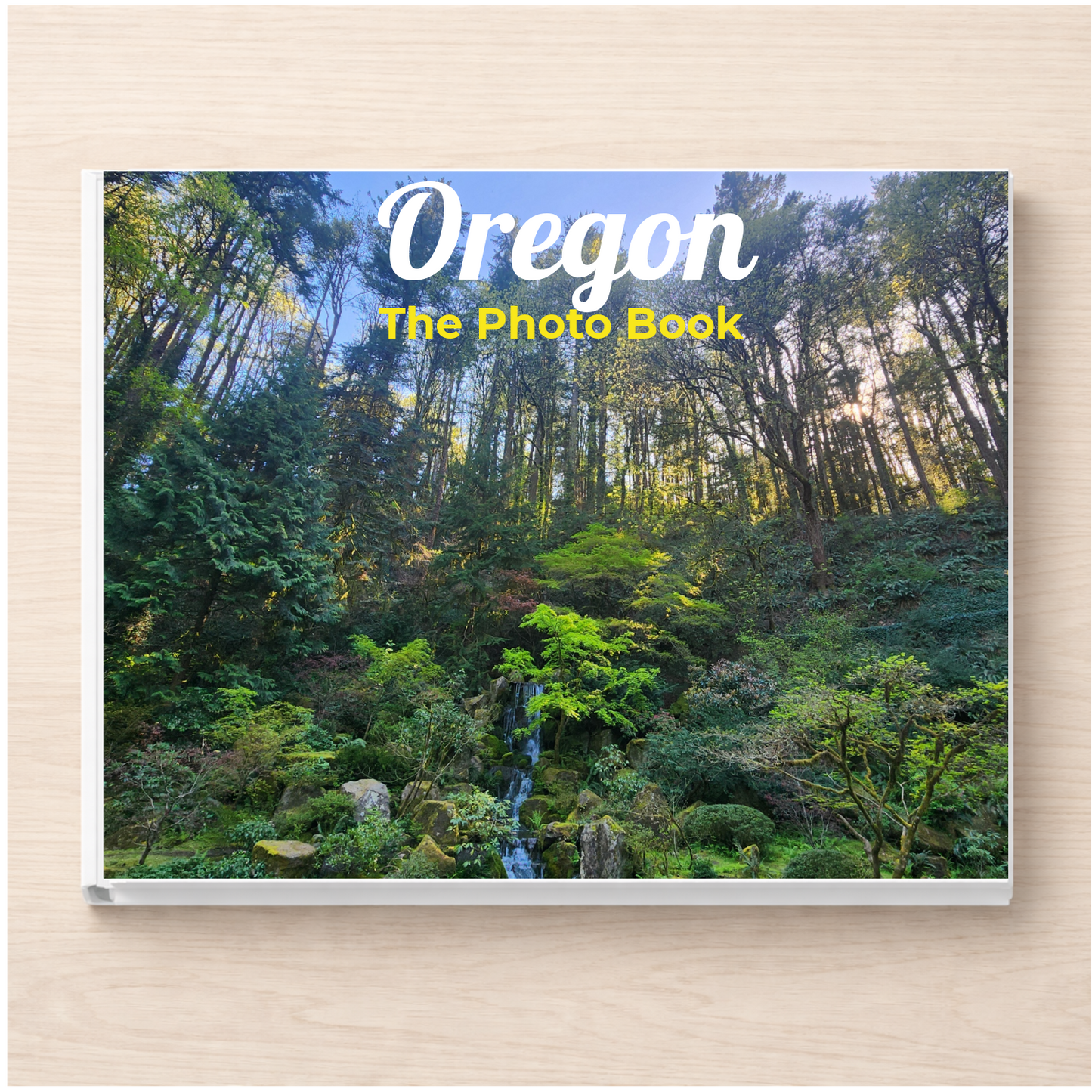 Oregon: The Photo Book
