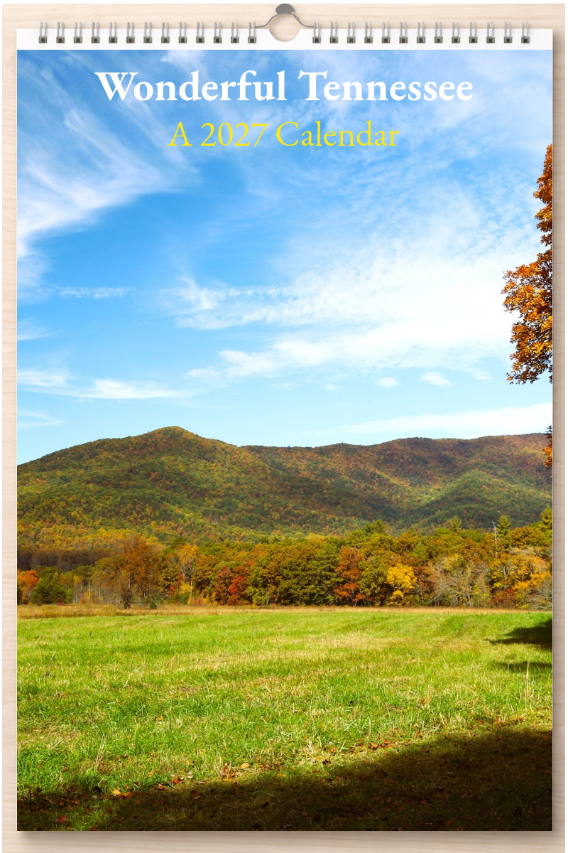 Wonderful Tennessee: A 2027 Calendar