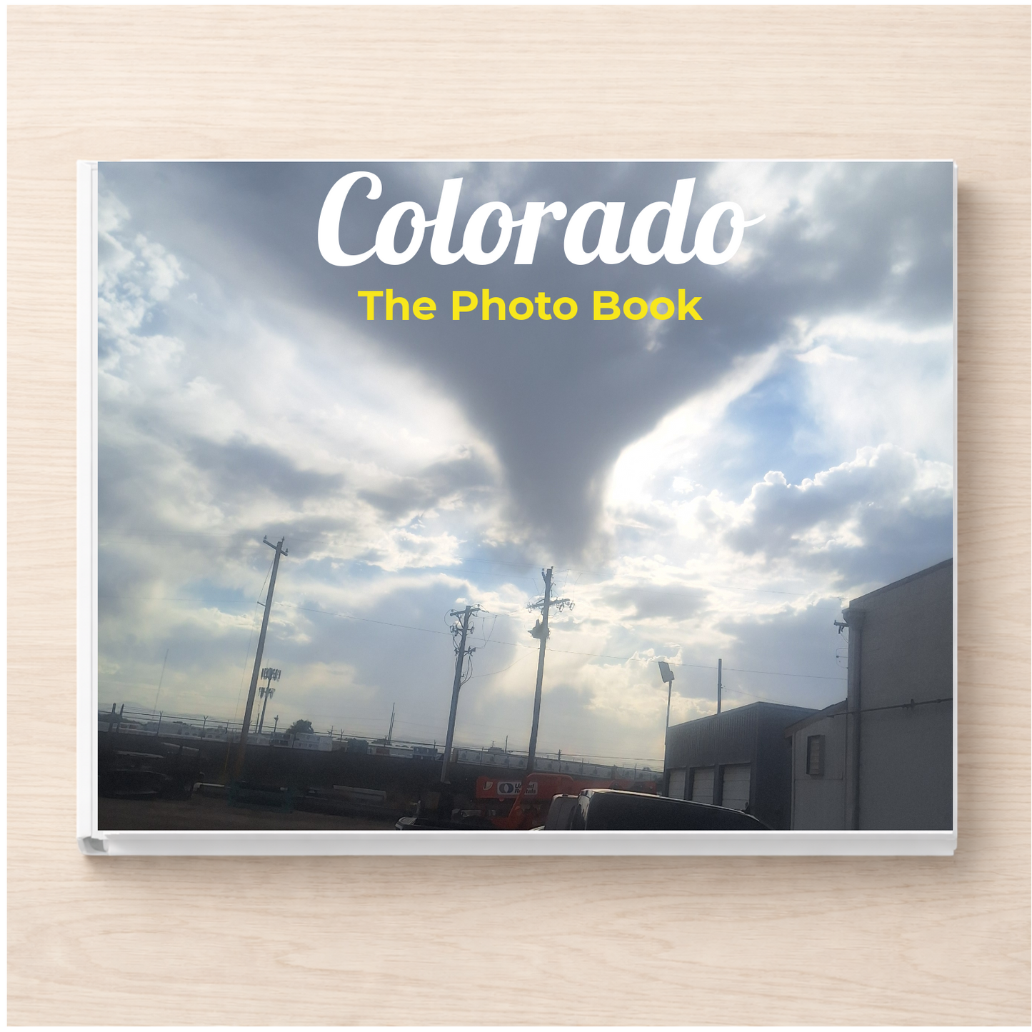 Colorado: The Photo Book