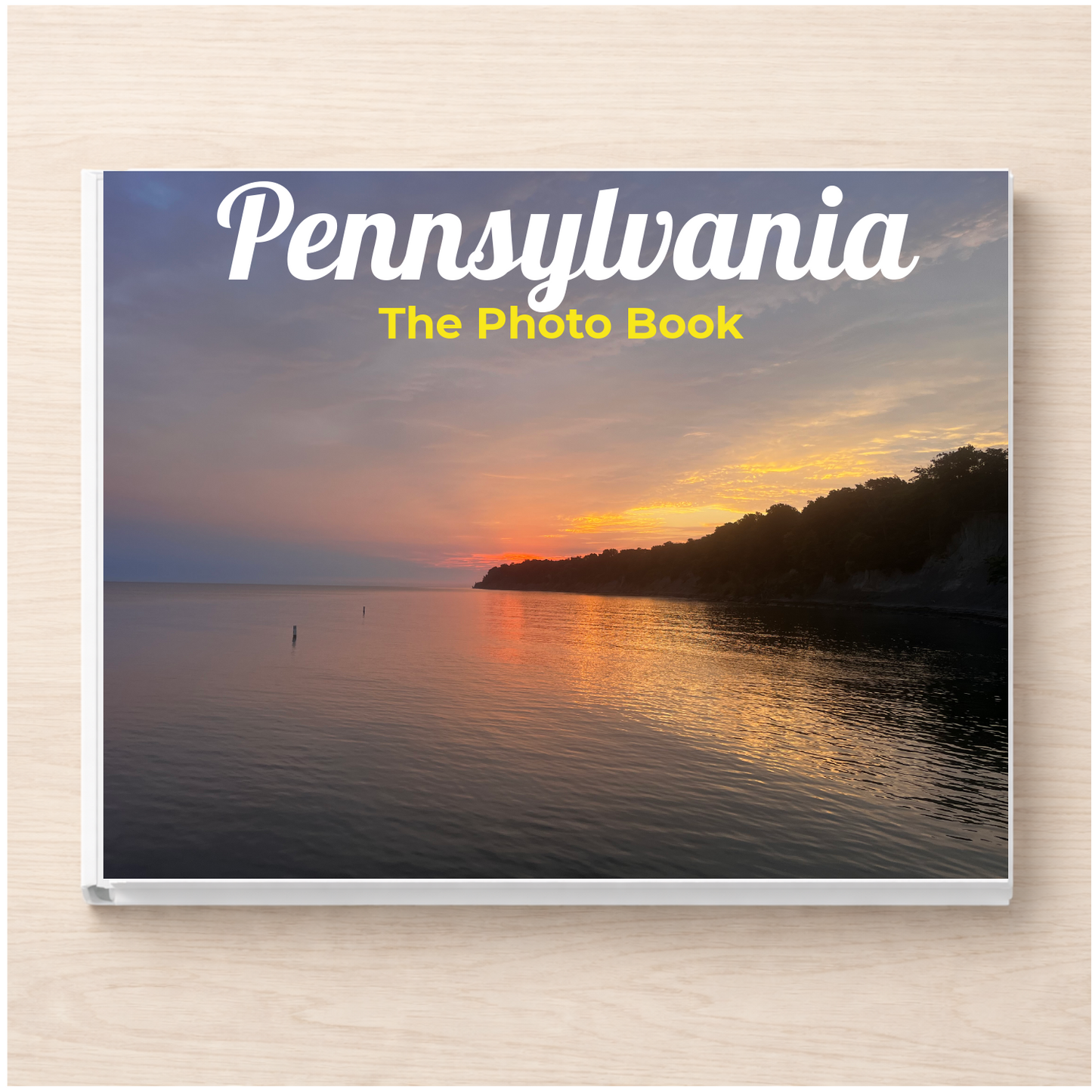 Pennsylvania: The Photo Book