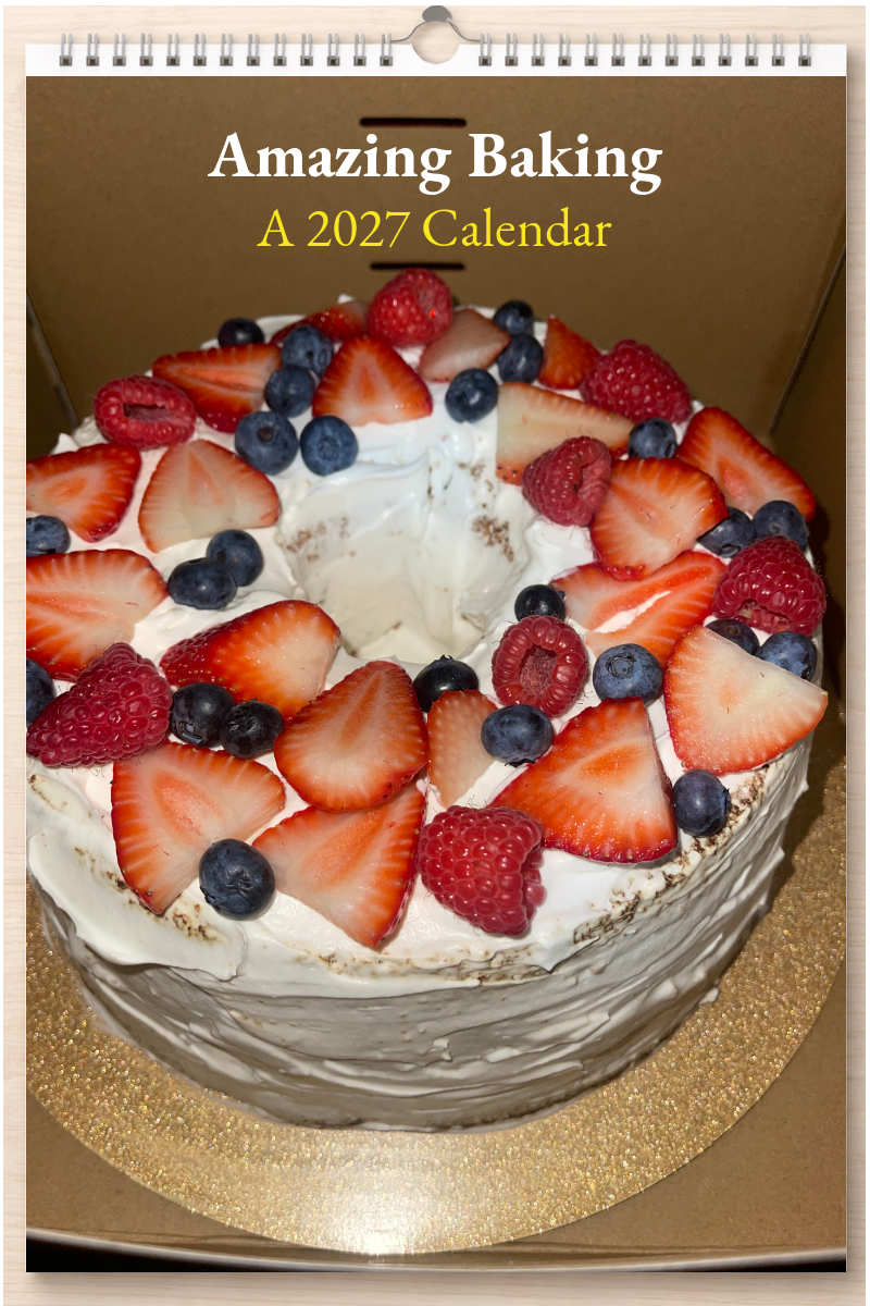 Amazing Baking: A 2027 Calendar
