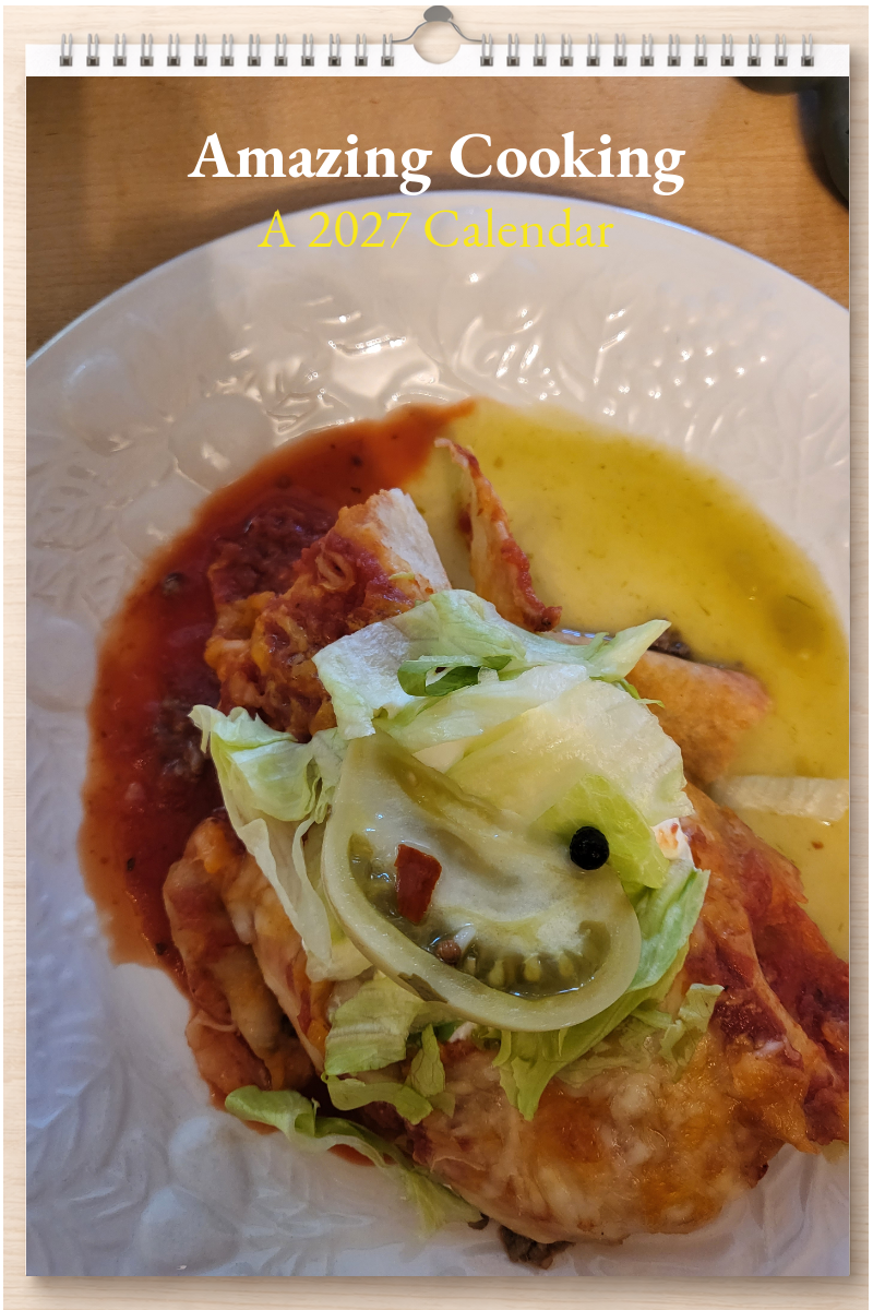 Amazing Cooking: A 2027 Calendar