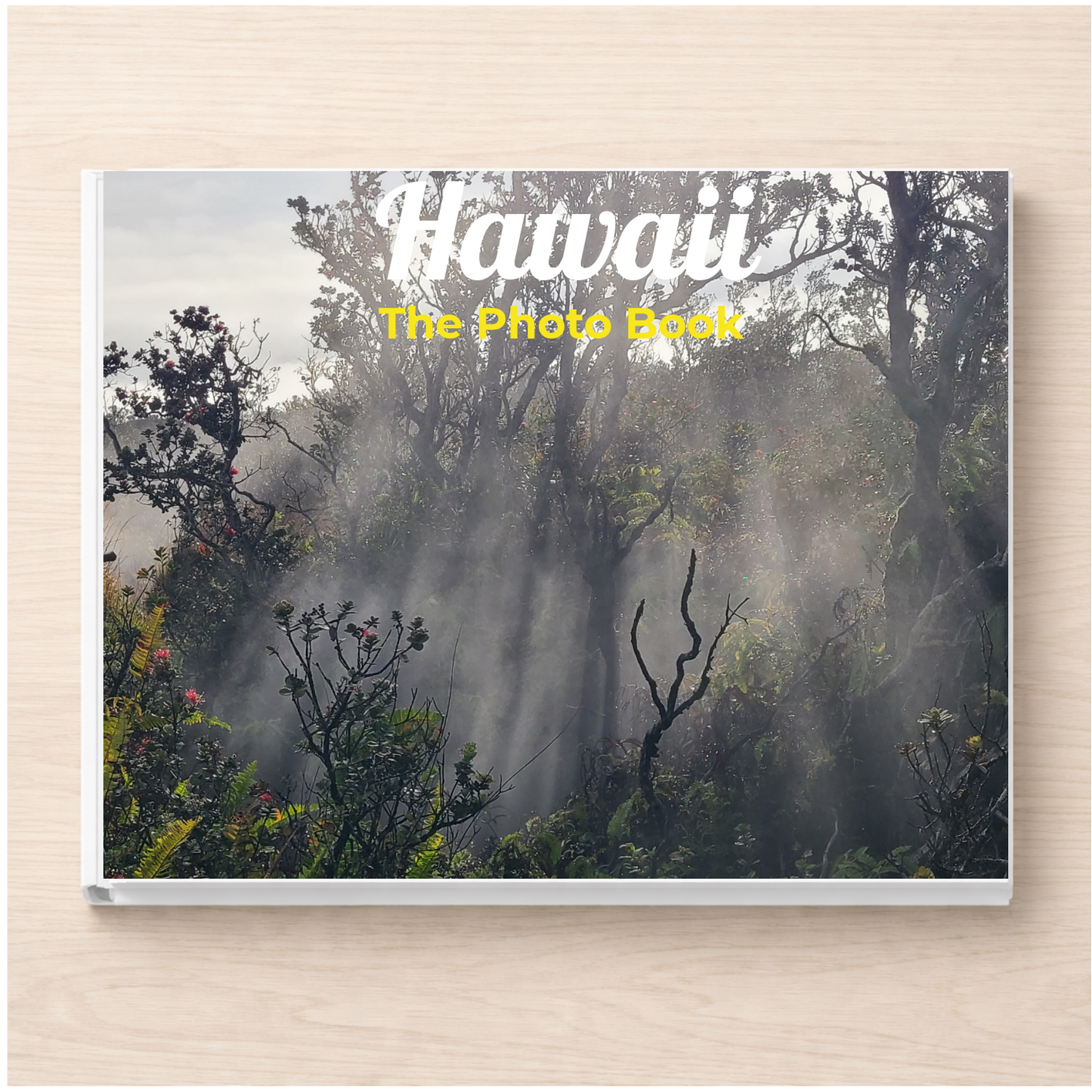 Hawaii: The Photo Book