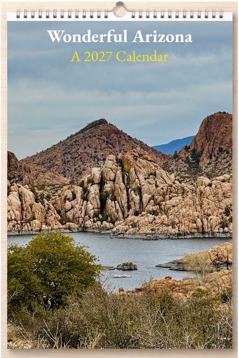 Wonderful Arizona: A 2027 Calendar