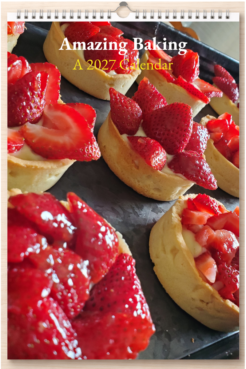 Amazing Baking: A 2027 Calendar
