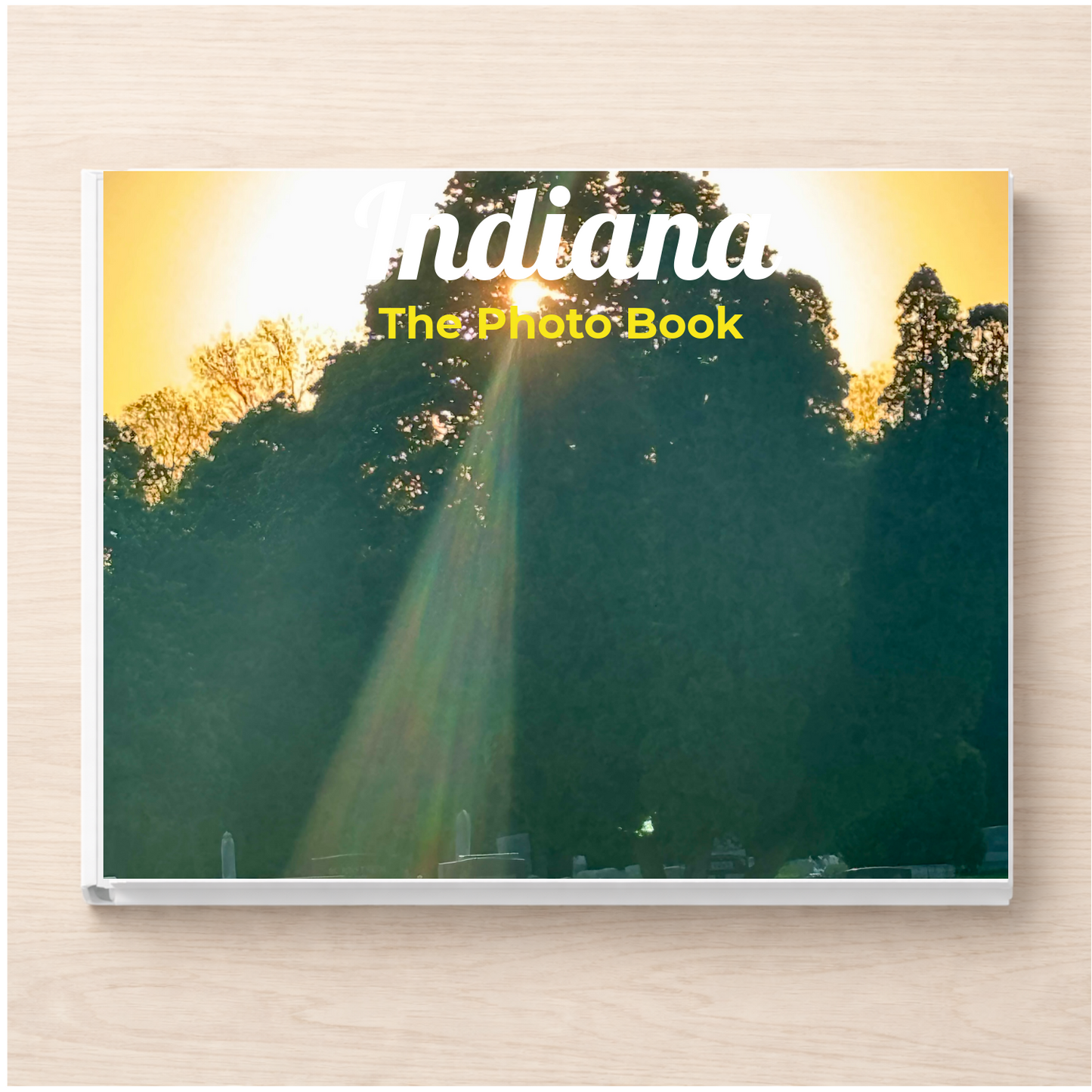 Indiana: The Photo Book