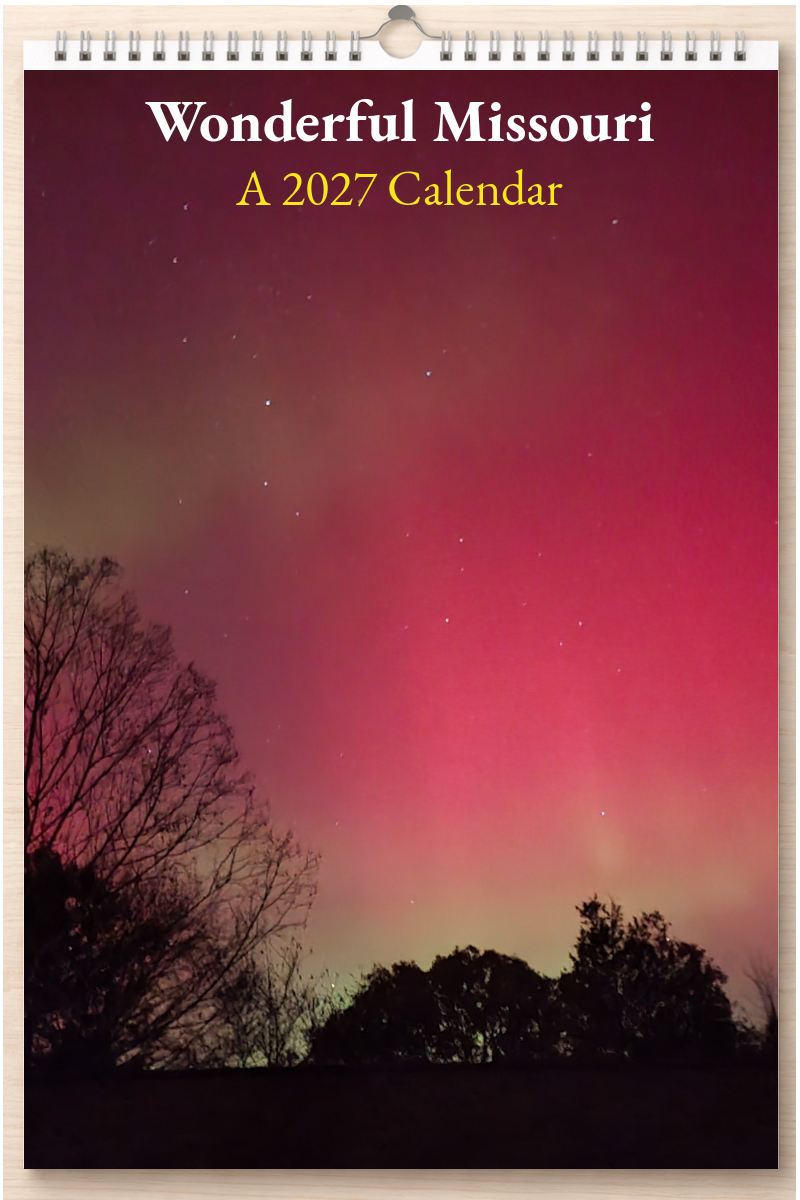 Wonderful Missouri: A 2027 Calendar