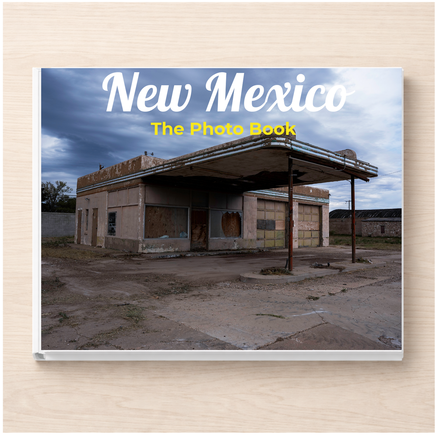 New Mexico: The Photo Book