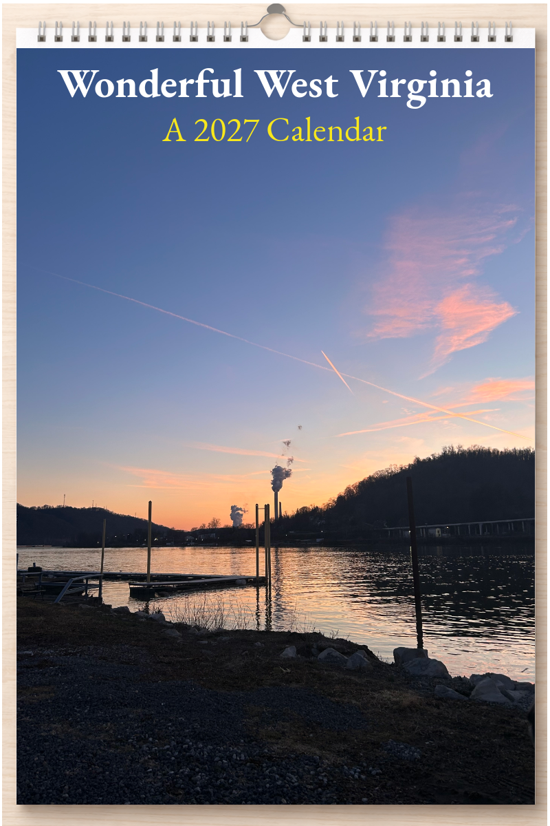 Wonderful West Virginia: A 2027 Calendar