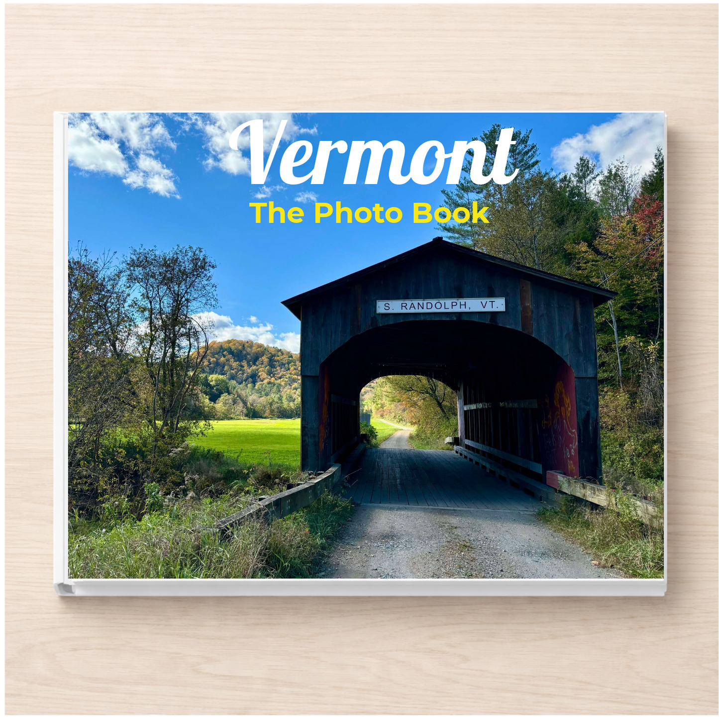 Vermont: The Photo Book