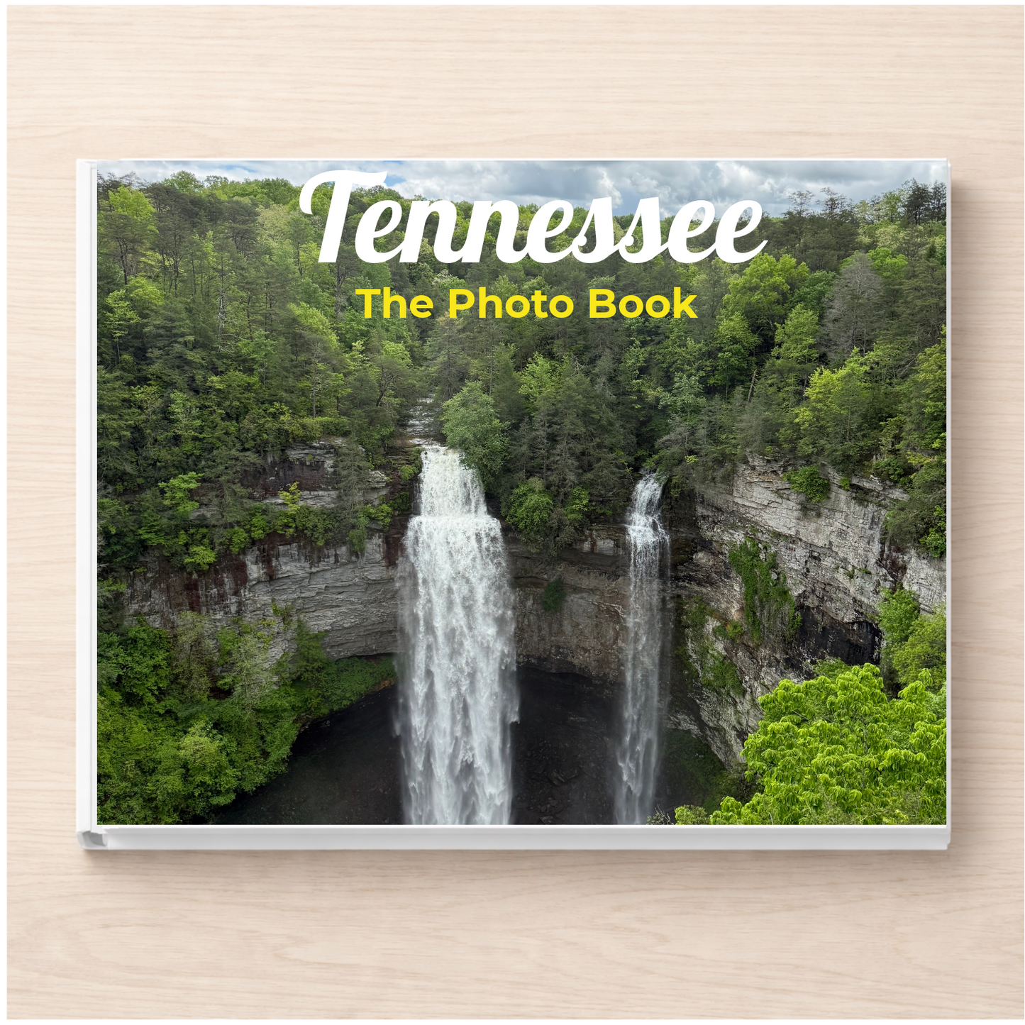 Tennessee: The Photo Book