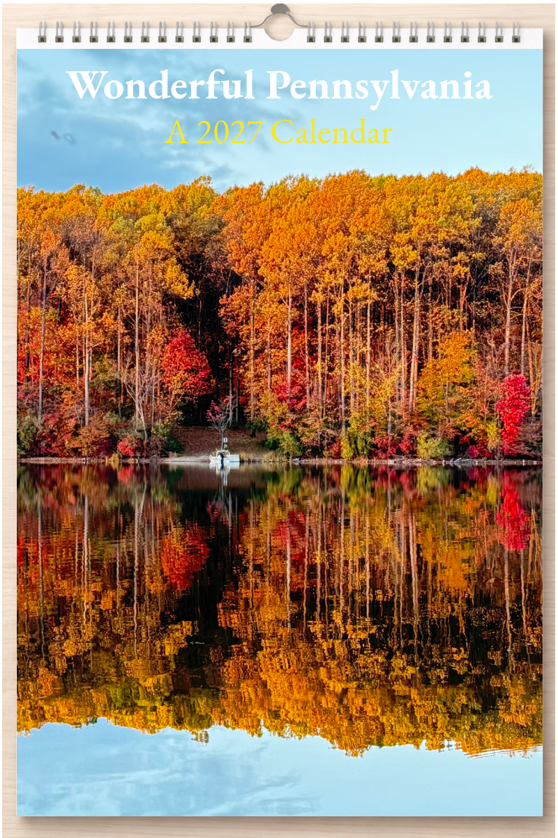 Wonderful Pennsylvania: A 2027 Calendar