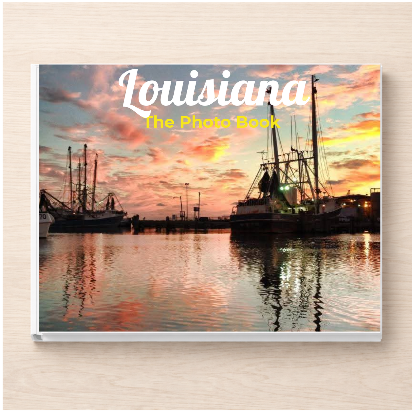 Louisiana: The Photo Book