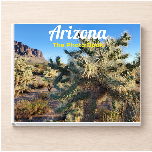 Arizona: The Photo Book