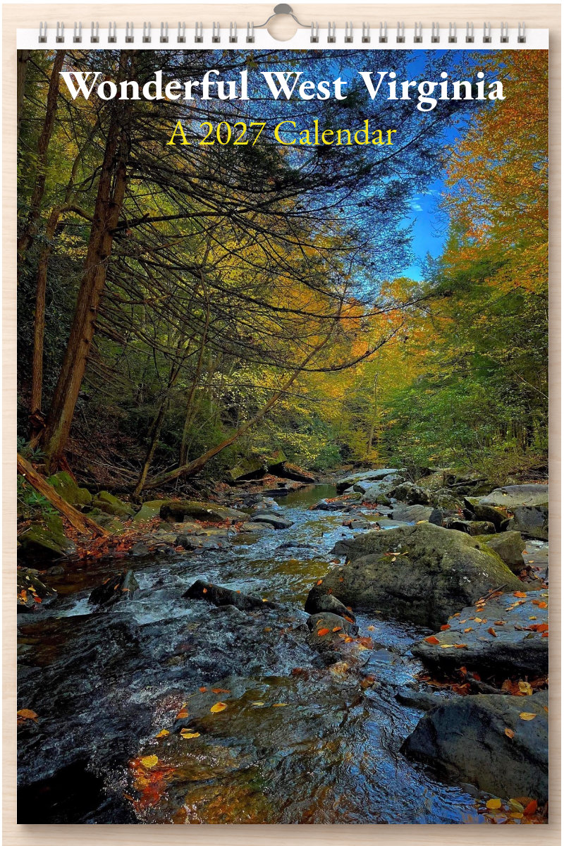 Wonderful West Virginia: A 2027 Calendar