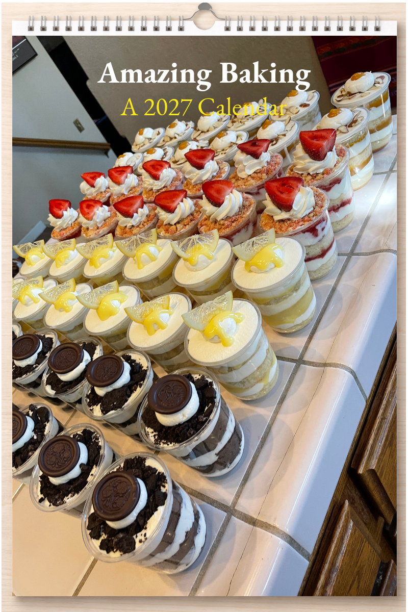 Amazing Baking: A 2027 Calendar