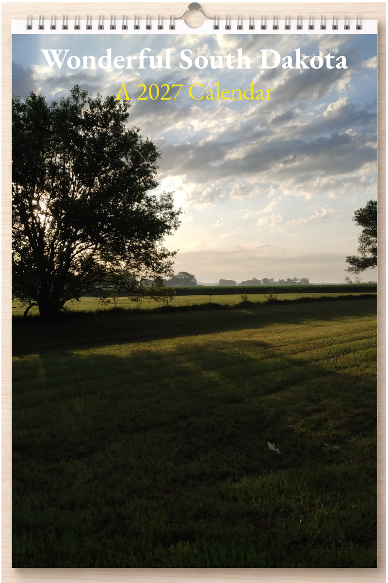 Wonderful South Dakota: A 2027 Calendar