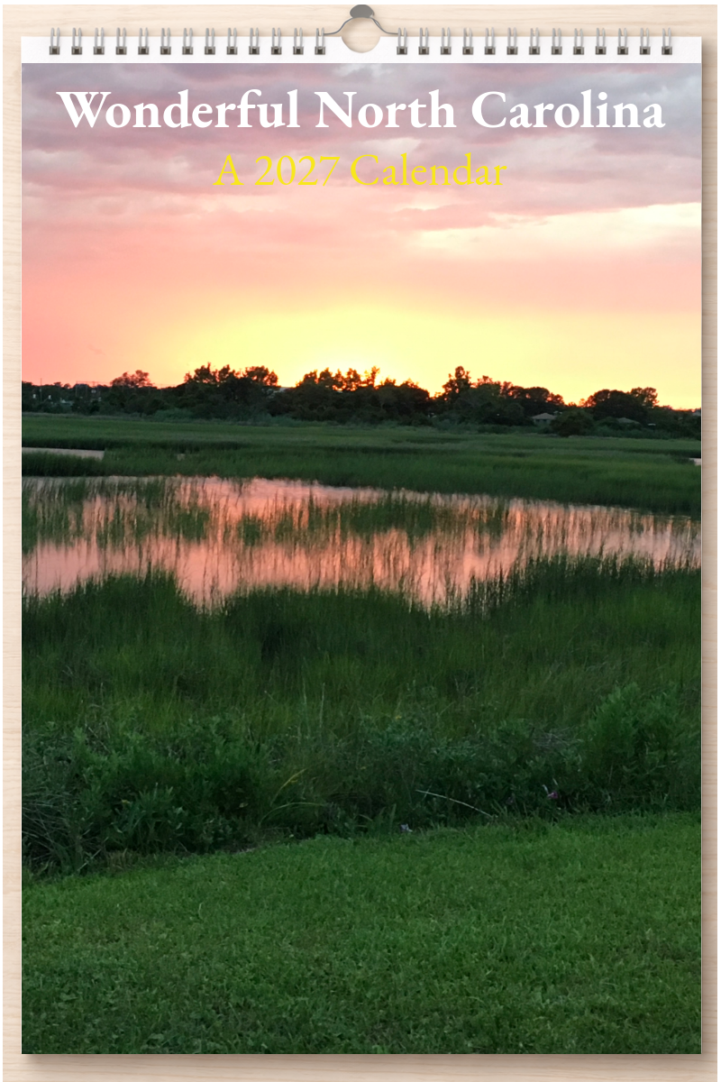 Wonderful North Carolina: A 2027 Calendar