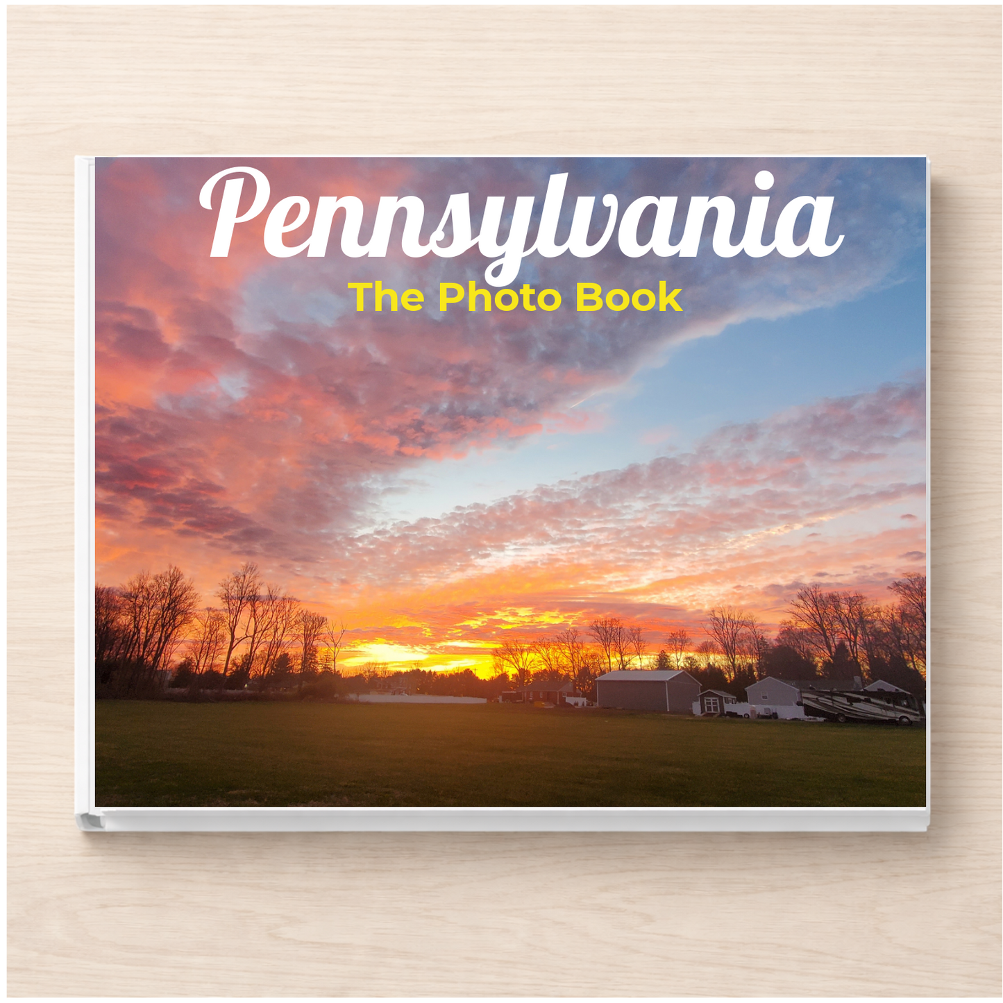 Pennsylvania: The Photo Book