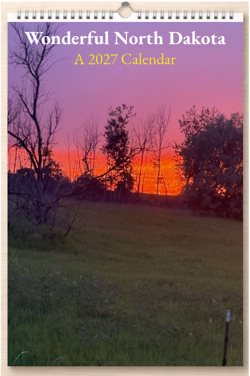 Wonderful North Dakota: A 2027 Calendar