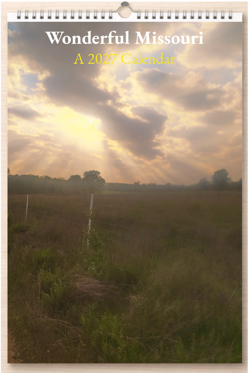 Wonderful Missouri: A 2027 Calendar