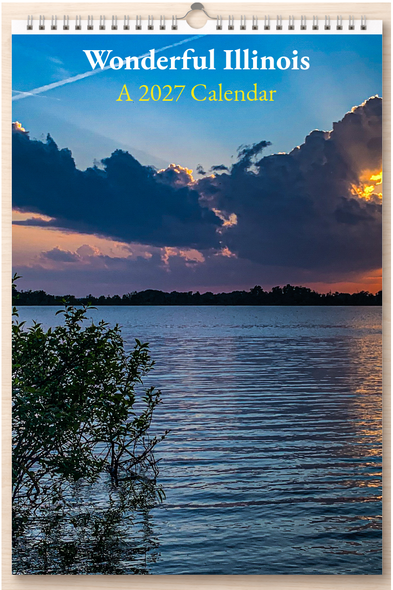 Wonderful Illinois: A 2027 Calendar