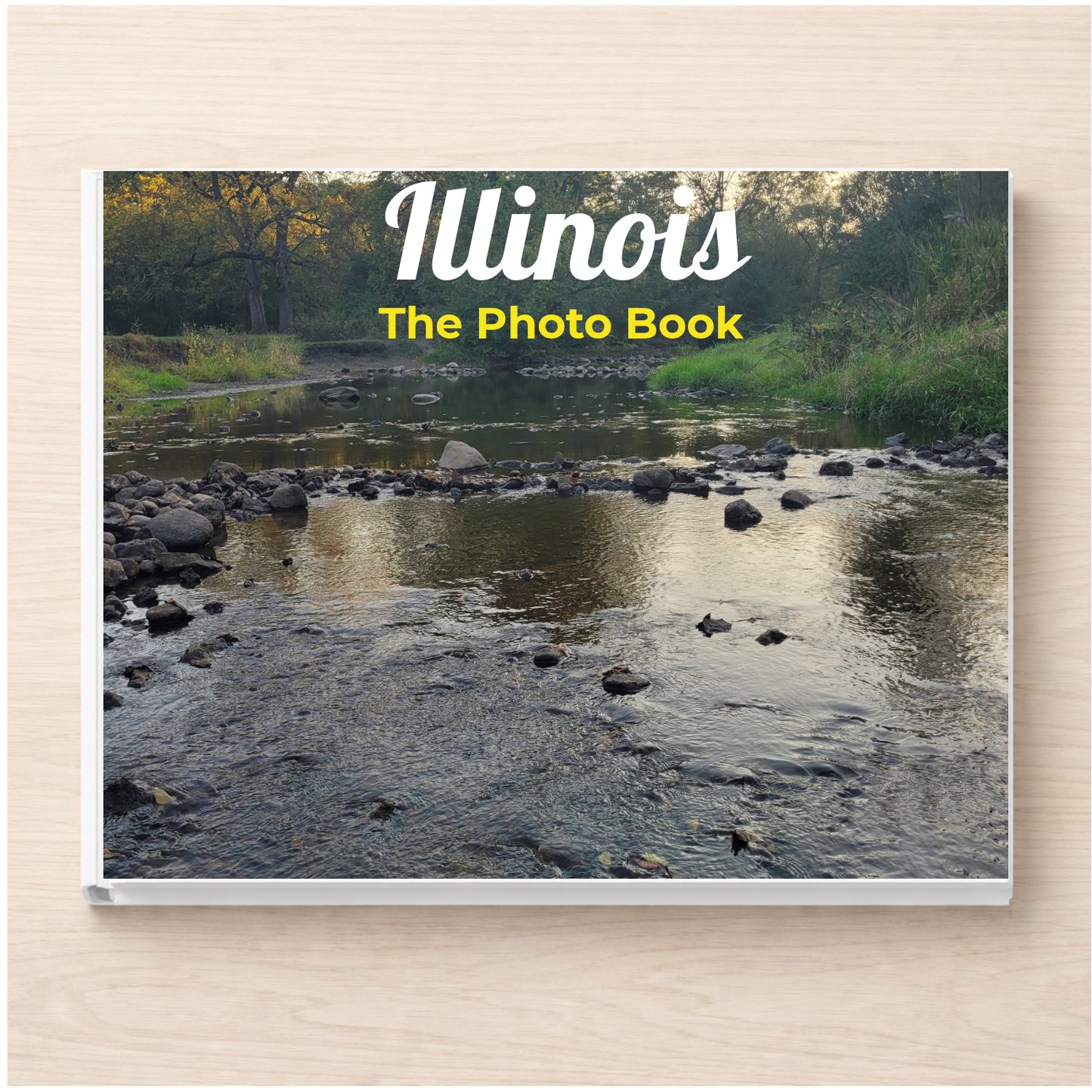 Illinois: The Photo Book