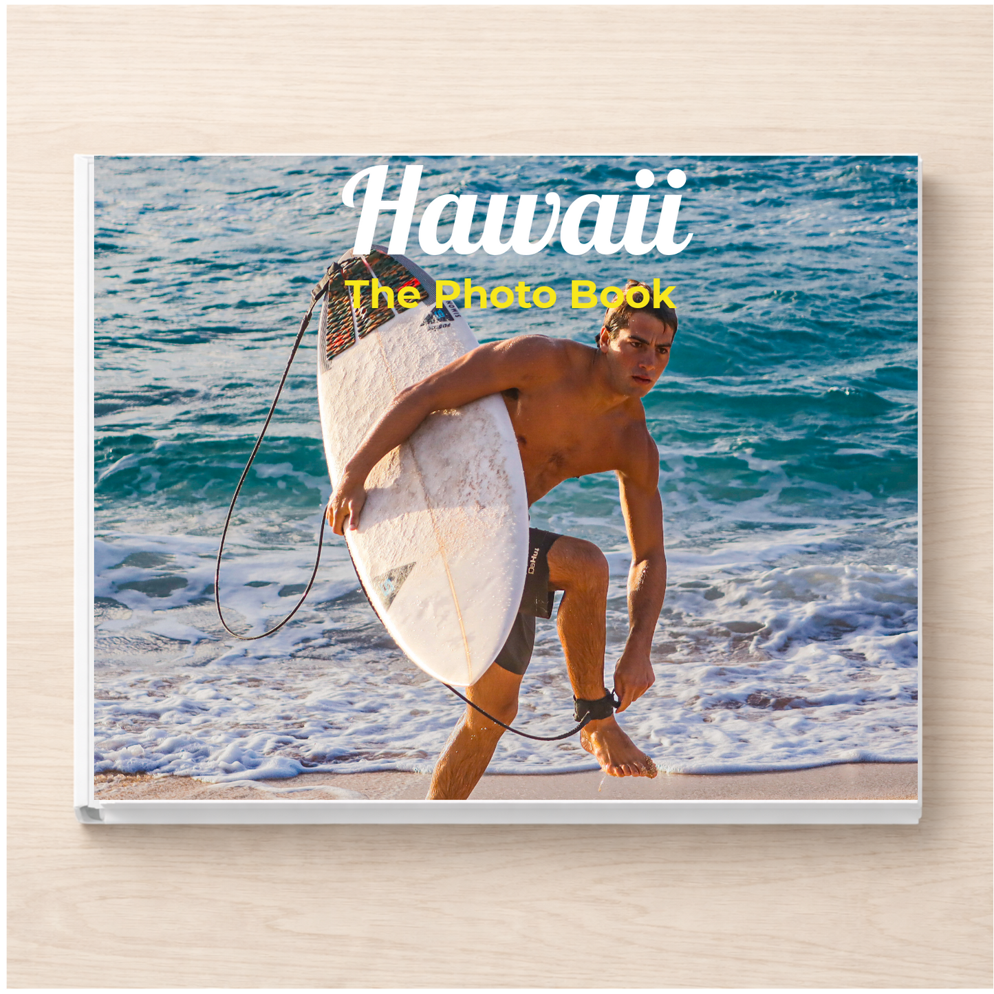 Hawaii: The Photo Book