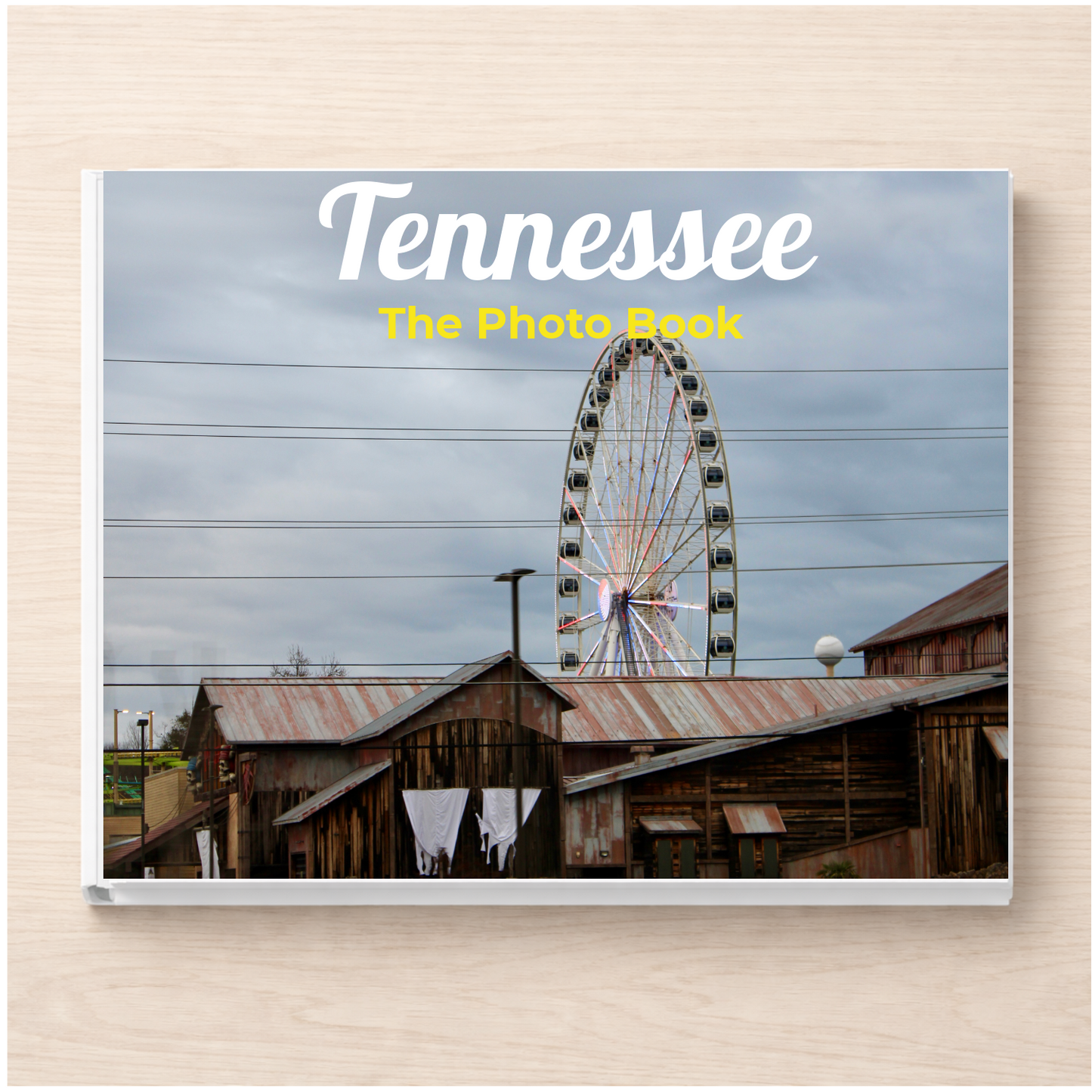 Tennessee: The Photo Book