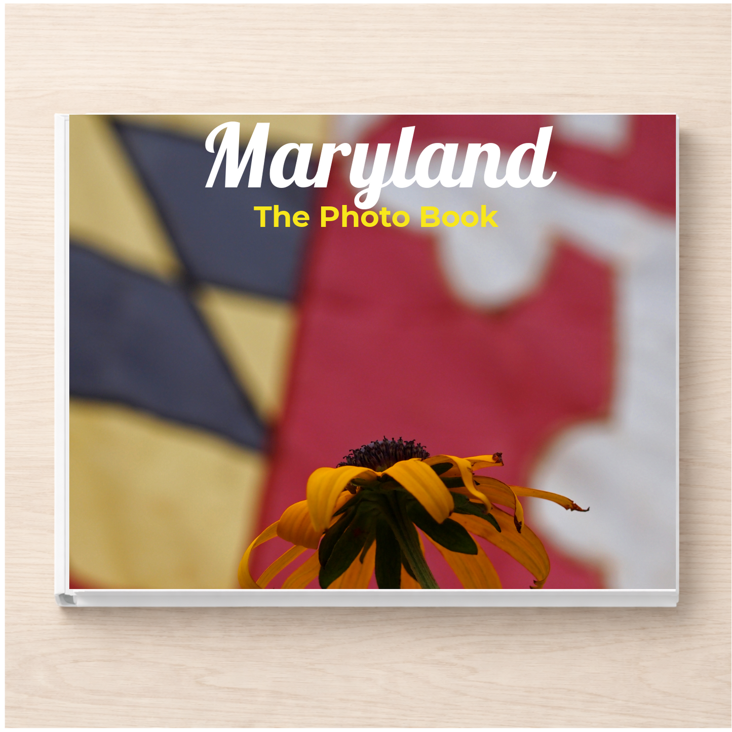 Maryland: The Photo Book