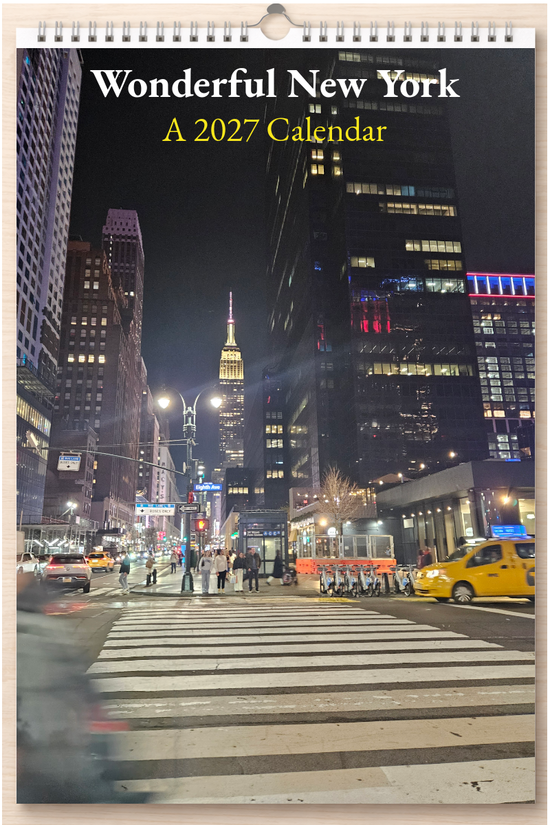 Wonderful New York: A 2027 Calendar