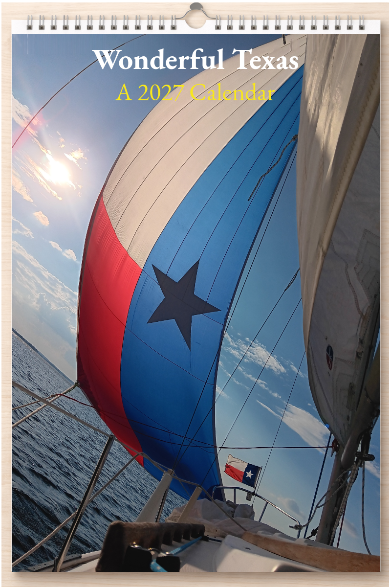 Wonderful Texas: A 2027 Calendar
