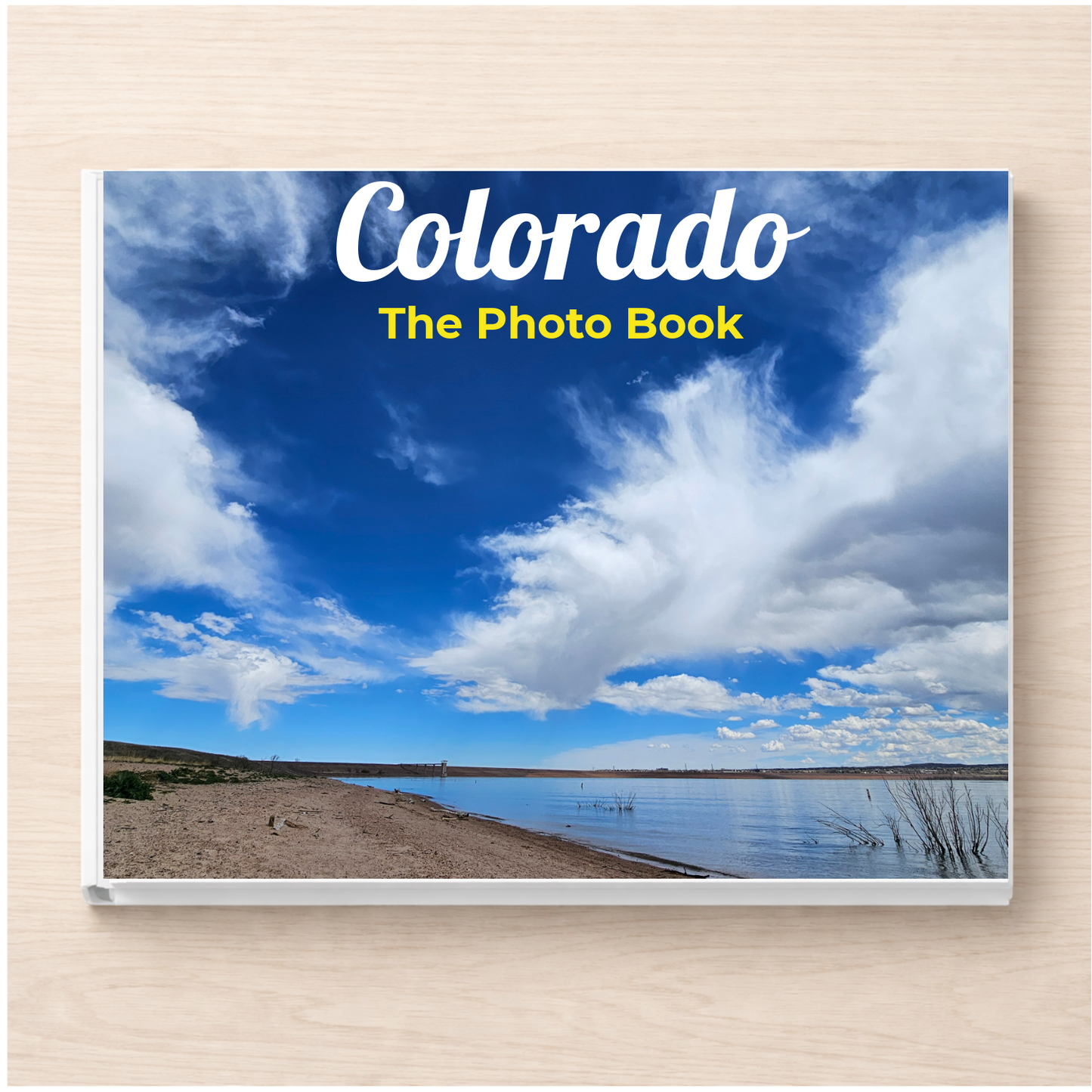 Colorado: The Photo Book