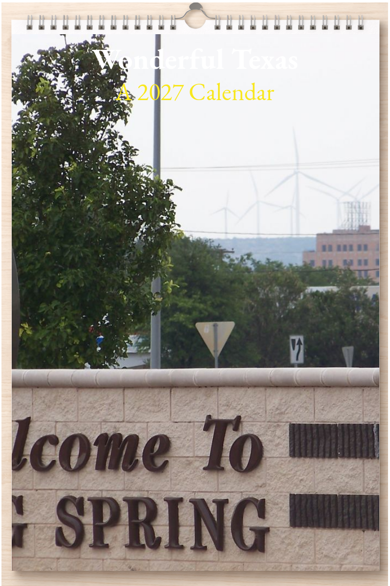 Wonderful Texas: A 2027 Calendar