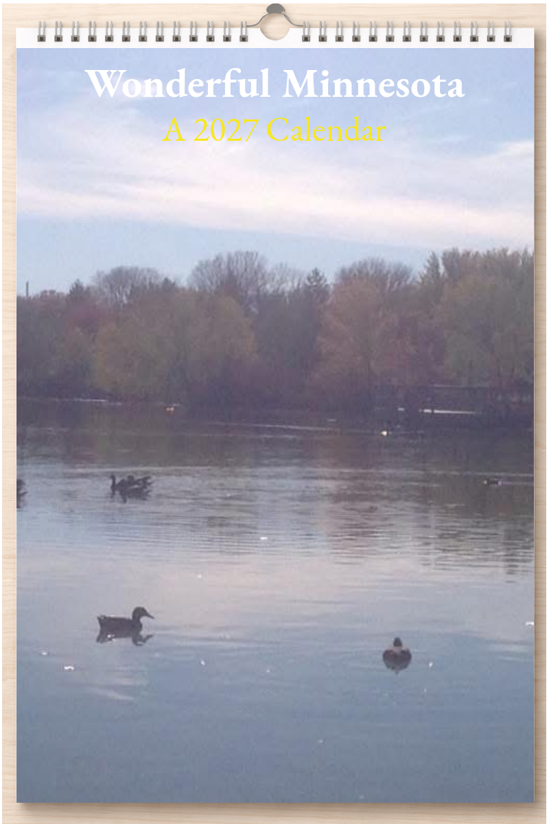 Wonderful Minnesota: A 2027 Calendar