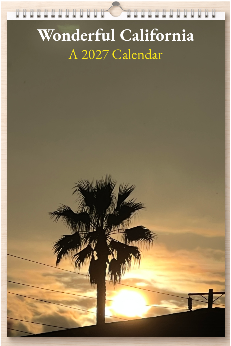 Wonderful California: A 2027 Calendar