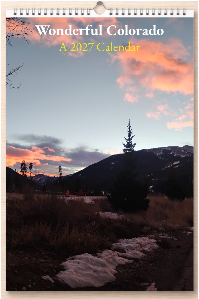 Wonderful Colorado: A 2027 Calendar