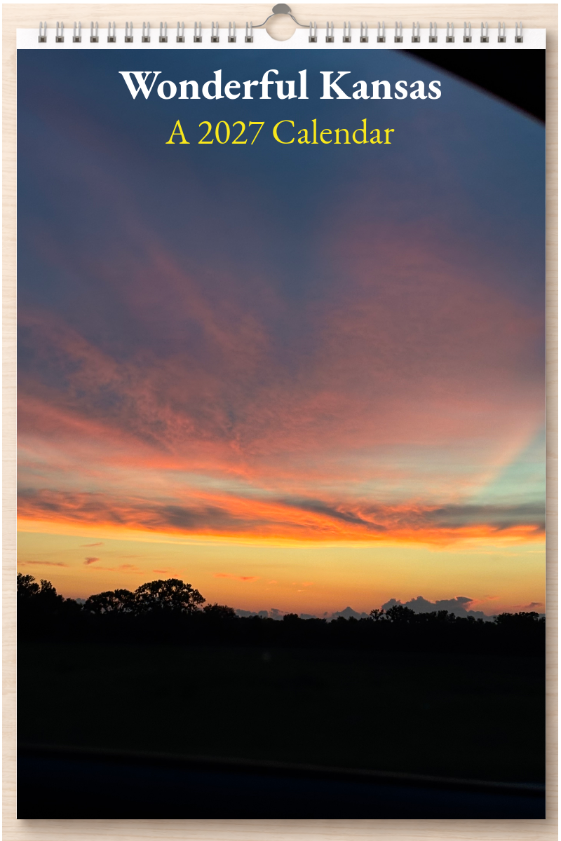Wonderful Kansas: A 2027 Calendar