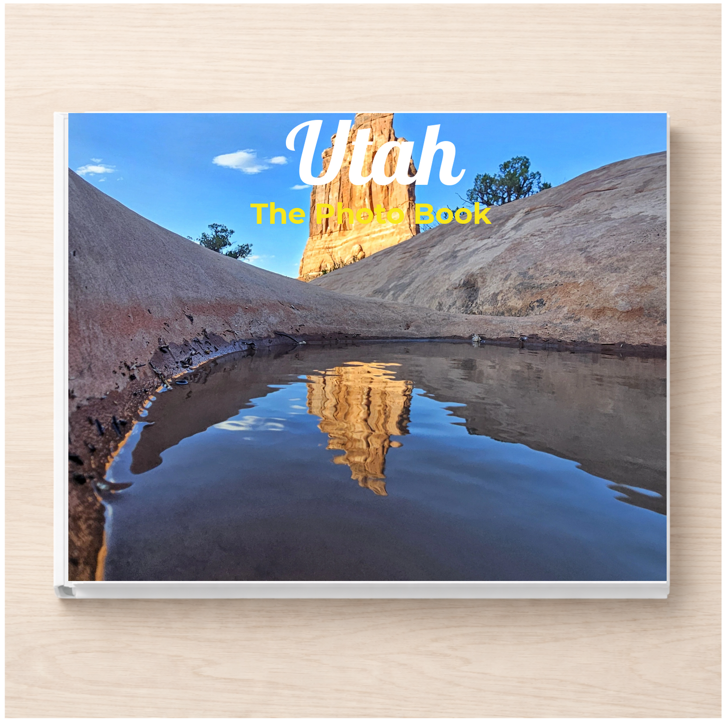 Utah: The Photo Book