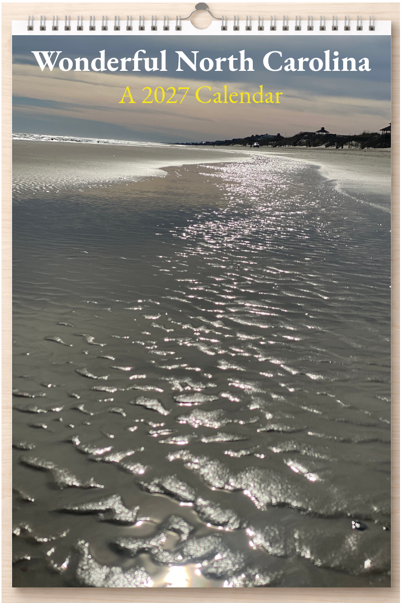 Wonderful North Carolina: A 2027 Calendar