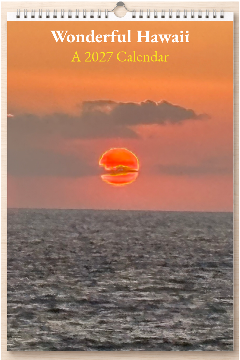 Wonderful Hawaii: A 2027 Calendar