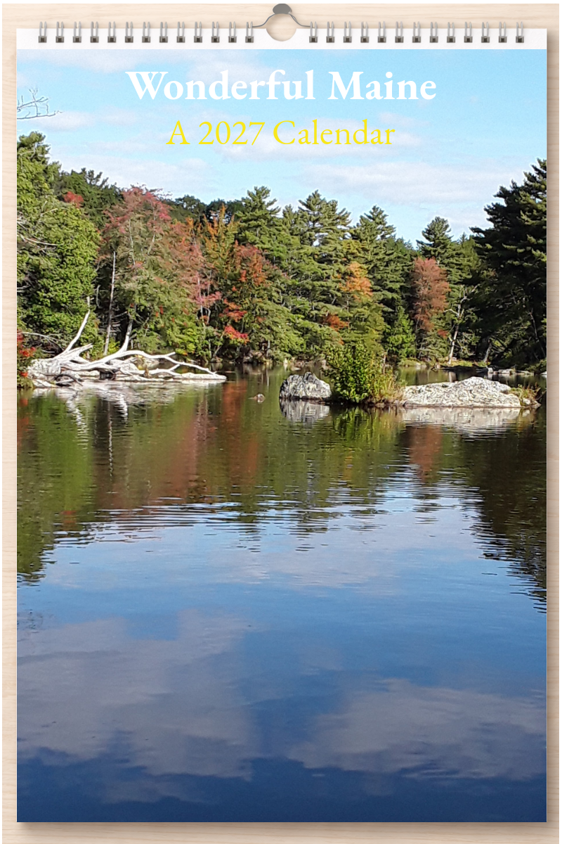 Wonderful Maine: A 2027 Calendar