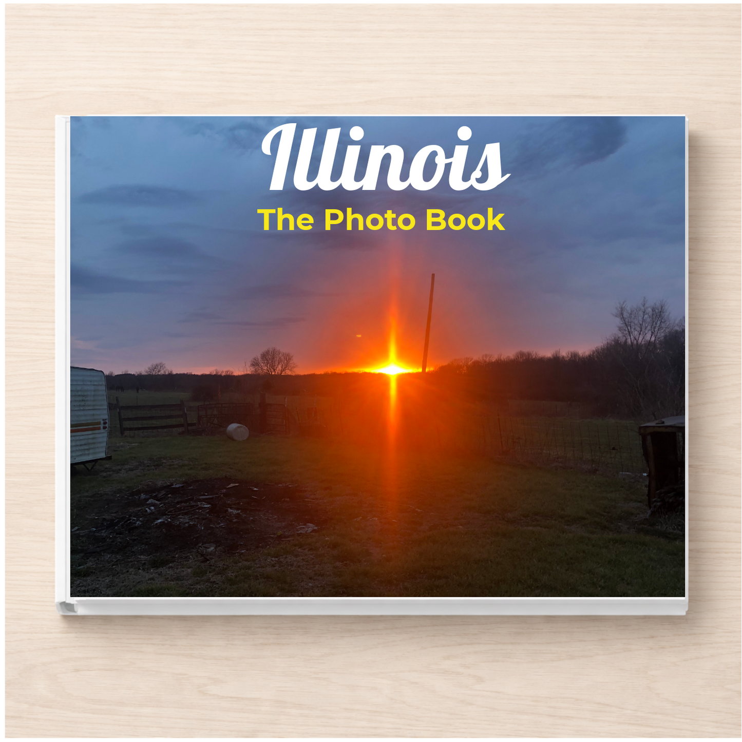 Illinois: The Photo Book