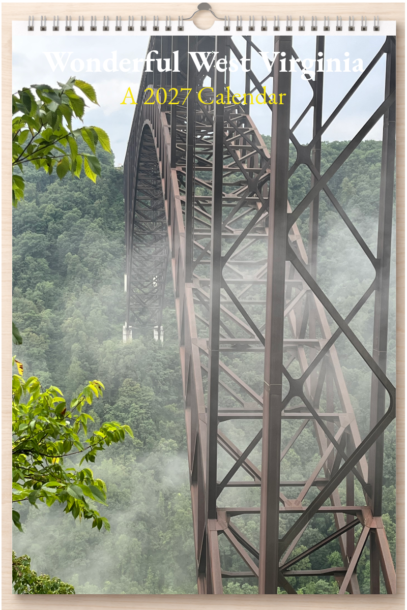 Wonderful West Virginia: A 2027 Calendar