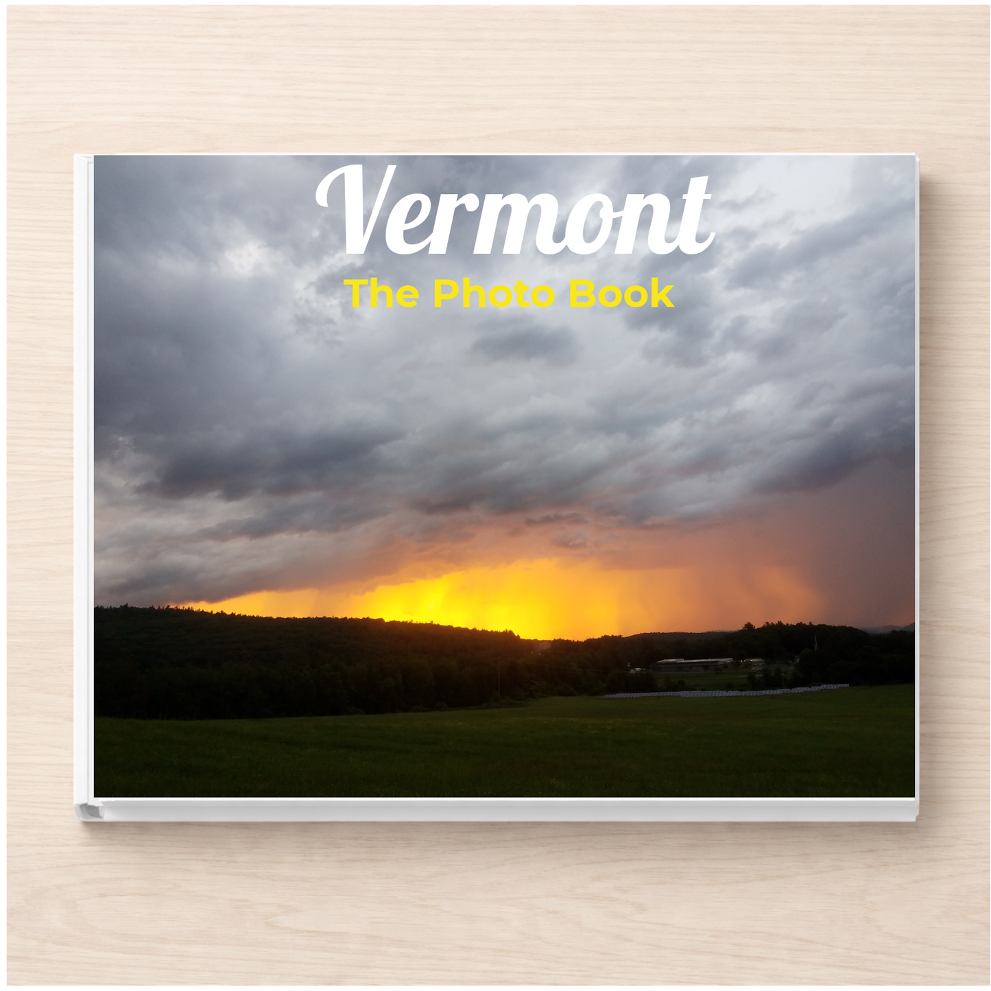 Vermont: The Photo Book