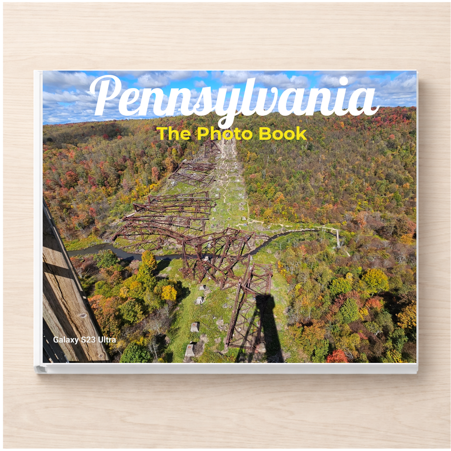 Pennsylvania: The Photo Book