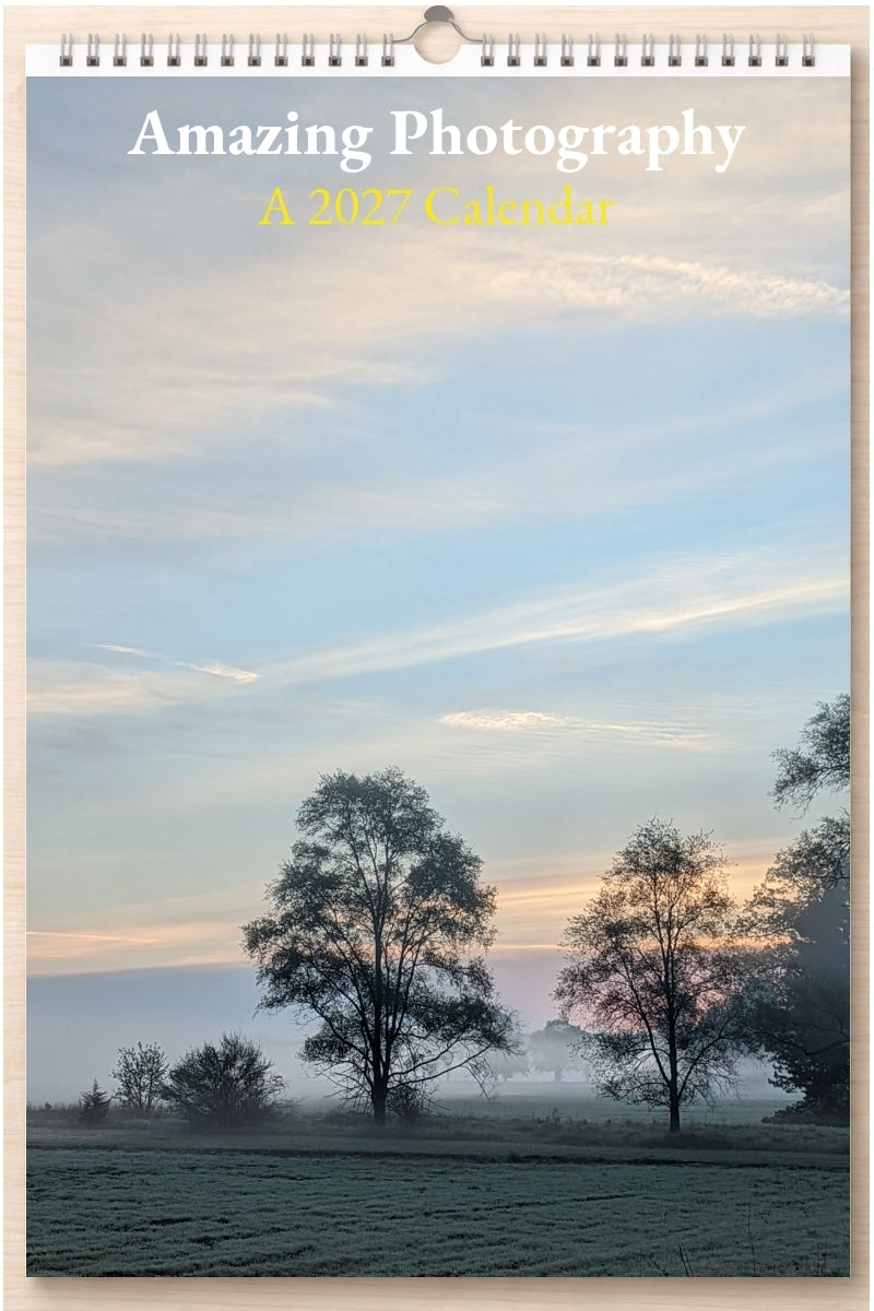Amazing Photography: A 2027 Calendar